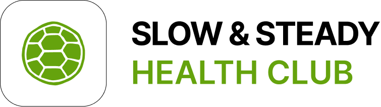 Slow and Steady Health Club